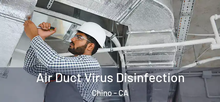 Air Duct Virus Disinfection Chino - CA